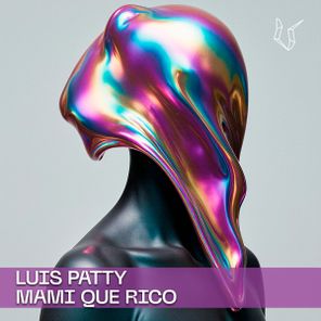 DJ Luis Patty – Mami Que Rico