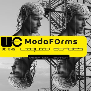 ModaFOrms – Liquid Echoes