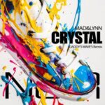 Daddy’s Wave’s, Mad&Lynn – Crystal
