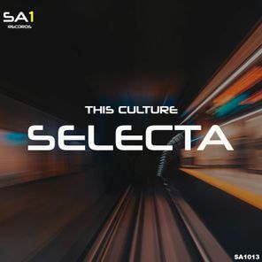 This Culture – Selecta