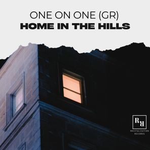 One On One (GR) – Home in the Hills