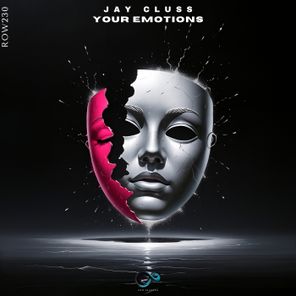 Jay Cluss – Your Emotions