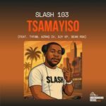 Djy Kp, Tyfam – Tsamayiso
