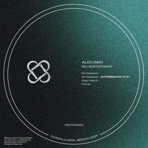 AUTODiDACTA, Alec (Mx) – No Hesitation