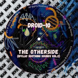 Sambo Sq, Droid-10 – The OtherSide (Idyllic Soothing Sounds, Vol. 2)