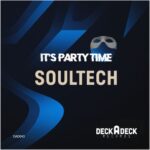 Soultech – It’s Party Time