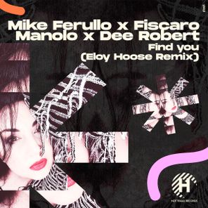 Manolo, Eloy Hoose – Find You