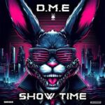D.M.E, MC Melo-D – Show Time