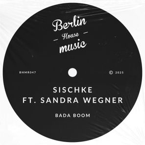 Sischke, Sandra Wegner – Bada Boom