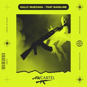 Kally Quezada – That Bassline
