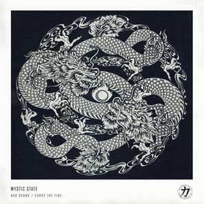 Mystic State, Marenn Sukie – Bad Sound / Carry the Fire