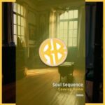 Soul Sequence – Coming Home