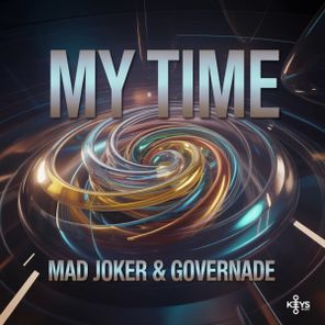 Mad Joker, GOVERNADE – MY TIME
