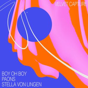 Stella von Lingen, Boy Oh Boy – Velvet Capture