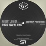 Robert Junior – This Is How We Move