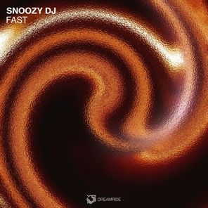 Snoozy DJ – Fast