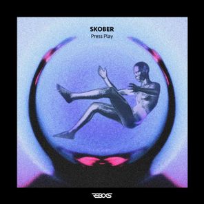 Skober – Press Play