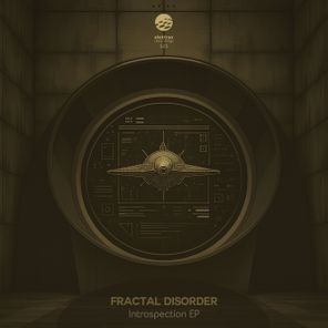 Fractal Disorder – Introspection EP