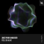 Jake Ryan, Maxxer – Feel So Alive