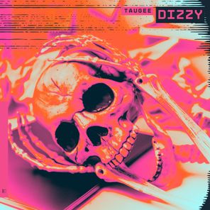 Taugee – Dizzy