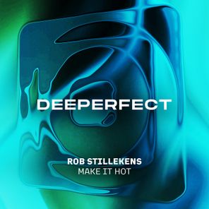 Rob Stillekens – Make It Hot