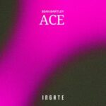 Sean Bartley – ACE