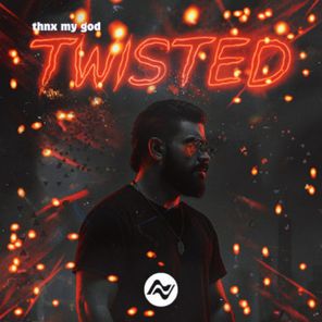 thnx my god – Twisted