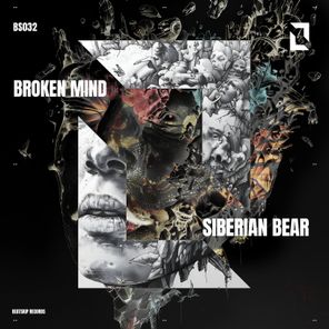 Siberian Bear – Broken Mind