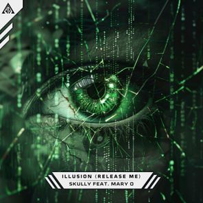 Mary O, Skully – Illusion (Release Me)