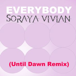 Soraya Vivian – Everybody