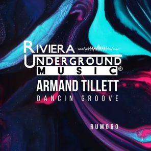 Armand Tillett – Dancing Groove