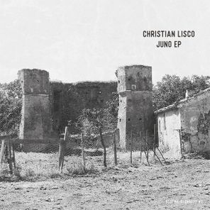 Christian Lisco – Juno EP