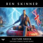 Ben Skinner, Eternal Waves – Culture Shock