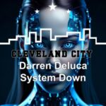 Darren Deluca – System Down