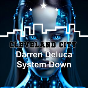 Darren Deluca – System Down