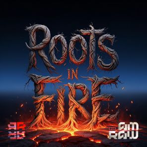I AM RAW, Bombasquad – ROOTS IN FIRE