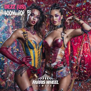 Dezz (US), Clowver – Boom Pop EP