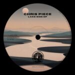 Chris Piece – Lake Side EP [MELATUNE002]