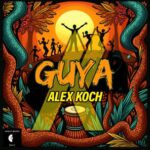 Alex Koch – Guya