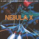 Jazz T, Micall Parknsun – Nebula X