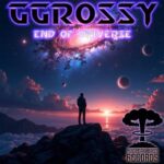 GGrossy – End Of Universe