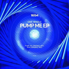 One Whole – Pump Me