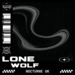 Nocturne UK – Lone Wolf