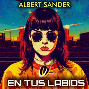 Albert Sander – En Tus Labios