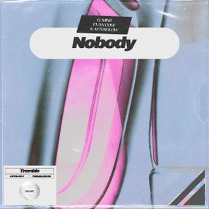 Evan Cole, Lumin8 – Nobody