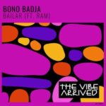 Bono Badja, Ram – Bailar