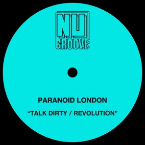 Paranoid London, Josh Caffe – Talk Dirty / Revolution