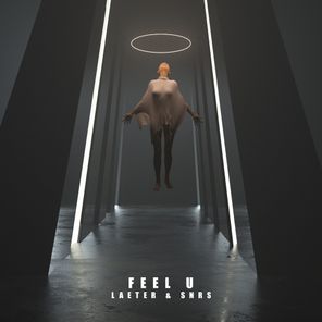 Snrs, LAETER – Feel U