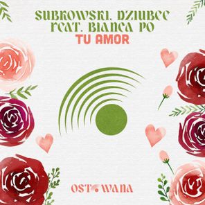 Dziubee, Bianca Po – Tu Amor