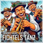 Andy BSK, Sandro Mure – Fichtels Tanz
